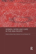 Cover: Women, Work and Care in the Asia-Pacific - Routledge