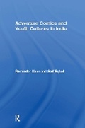 Cover: Adventure Comics and Youth Cultures in India - Routledge