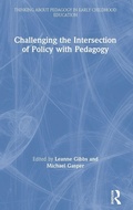 Cover: Challenging the Intersection of Policy with Pedagogy - Routledge