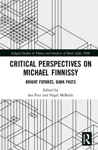 Abbildung von: Critical Perspectives on Michael Finnissy - Routledge