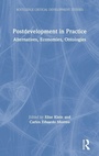 Cover: Postdevelopment in Practice - Routledge