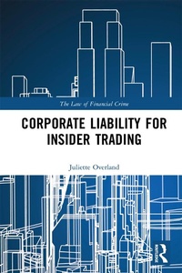 Abbildung von: Corporate Liability for Insider Trading - Routledge