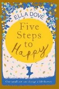 Enlarge image Cover: Five Steps to Happy - Trapeze