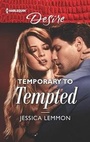 Cover: Temporary to Tempted - Harlequin Desire