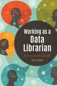 Abbildung von: Working as a Data Librarian - Libraries Unlimited