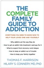 Cover: The Complete Family Guide to Addiction - Guilford Press
