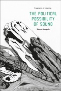 Cover: The Political Possibility of Sound - Bloomsbury Academic USA