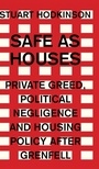 Cover: Safe as Houses - Manchester University Press