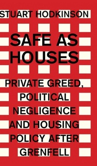 Enlarge image Cover: Safe as Houses - Manchester University Press