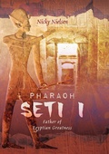 Bild: Pharaoh Seti I - Pen & Sword History