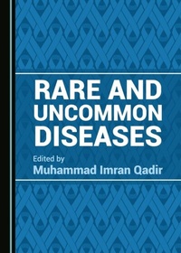 Abbildung von: Rare and Uncommon Diseases - Cambridge Scholars Publishing