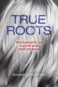 Abbildung von: True Roots - Island Press