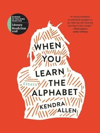 Enlarge image Cover: When You Learn the Alphabet - University of Iowa Press