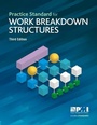 Cover: Practice Standard for Work Breakdown Structures - Third Edition - Project Management Institute