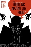 Cover: The Thrilling Adventure Hour #4 - Boom Entertainment