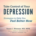 Cover: Take Control of Your Depression - HighBridge Audio