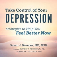 Enlarge image Cover: Take Control of Your Depression - HighBridge Audio