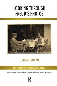 Enlarge image Cover: Looking Through Freud's Photos - Routledge