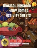 Cover: Magical Kingdom - Fairy Homes Activity Sheets - Elige Cogniscere