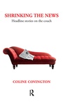 Cover: Shrinking the News - Routledge
