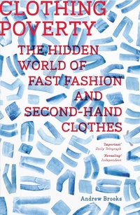 Abbildung von: Clothing Poverty - Zed Books
