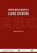 Cover: Chinese Master Architect Liang Sicheng - Paths Publishing Group