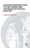 Cover: Further Contributions to the Theory and Technique of Psycho-analysis - Routledge