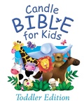 Cover: Candle Bible for Kids Toddler Edition - Candle Books