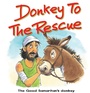 Cover: Donkey to the Rescue - Candle Books