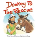Cover: Donkey to the Rescue - Candle Books