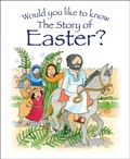 Cover: Would You Like to Know the Story of Easter? - Candle Books