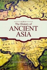 Enlarge image Cover: The History of Ancient Asia - Worth Press Ltd