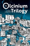Cover: The Olcinium Trilogy - Istros Books