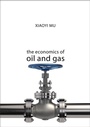 Cover: The Economics of Oil and Gas - Agenda Publishing
