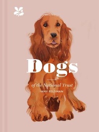 Enlarge image Cover: Dogs of the National Trust - National Trust Books