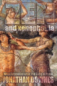 Enlarge image Cover: Zen and Xenophobia - Fortean Fiction