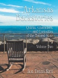 Cover: Arkansas Backstories, Volume Two - Butler Center for Arkansas Studies