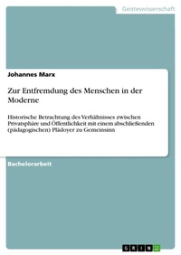 Enlarge image Cover: Zur Entfremdung des Menschen in der Moderne - GRIN Verlag