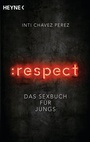 Cover: :respect - Heyne