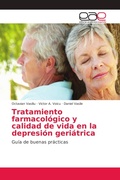Cover: Tratamiento farmacol&oacute;gico y calidad de vida en la depresi&oacute;n geri&aacute;trica - Editorial Acad&eacute;mica Espa&ntilde;ola