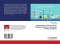 Cover: Application of Iron Oxide Nanoparticles for Removal of Heavy Metals - LAP Lambert Academic Publishing
