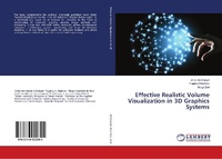 Abbildung von: Effective Realistic Volume Visualization in 3D Graphics Systems - LAP Lambert Academic Publishing