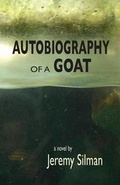 Cover: Autobiography of a Goat - Maelstrom Press