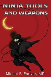 Enlarge image Cover: Ninja Tools and Weapons - White Cat Publications, LLC.