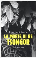 Cover: La morte di re Tsongor - Dal mondo;E/O