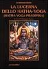 Abbildung von: La lucerna dello hatha-yoga - Il loto;Magnanelli