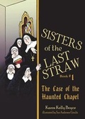 Cover: The Sisters of the Last Straw - Regina Doman