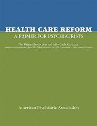 Abbildung von: Health Care Reform - American Psychiatric Association