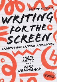 Abbildung von: Writing for the Screen - Red Globe Press
