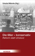 Cover: Die 68er - konservativ - Verlag Herder